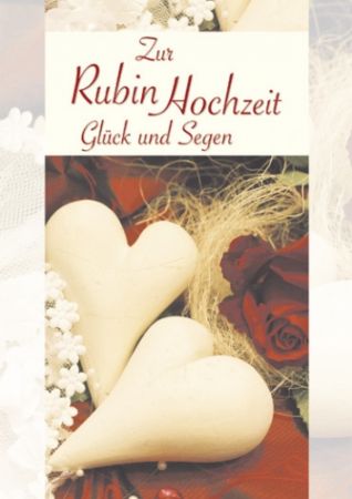 Karte zur Rubinhochzeit - Steinherzen