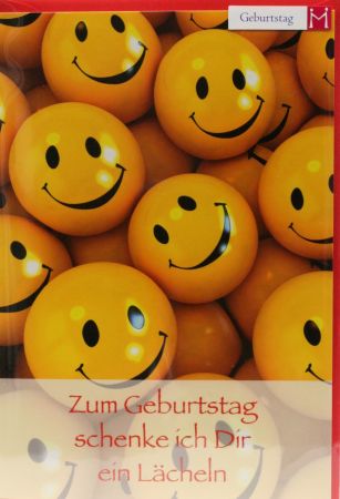 Geburtstagskarte - Ich schenke dir ein L&auml;cheln