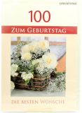 Geburtstagskarte - 100 Jahre & Blumenkorb
